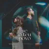 Amanda Loyola & André Aquino - Se o Teu Povo - Single
